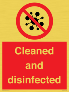 Cleaned and disinfected